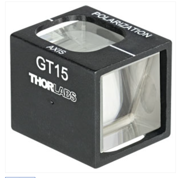THORLABS 索雷博 &nbsp;&nbsp;&nbsp;GT15 - 格兰-泰勒偏振器